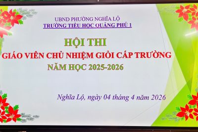 HỘI THI GIÁO VIÊN CHỦ NHIỆM GIỎI CẤP TRƯỜNG – NĂM HỌC 2025 – 2026